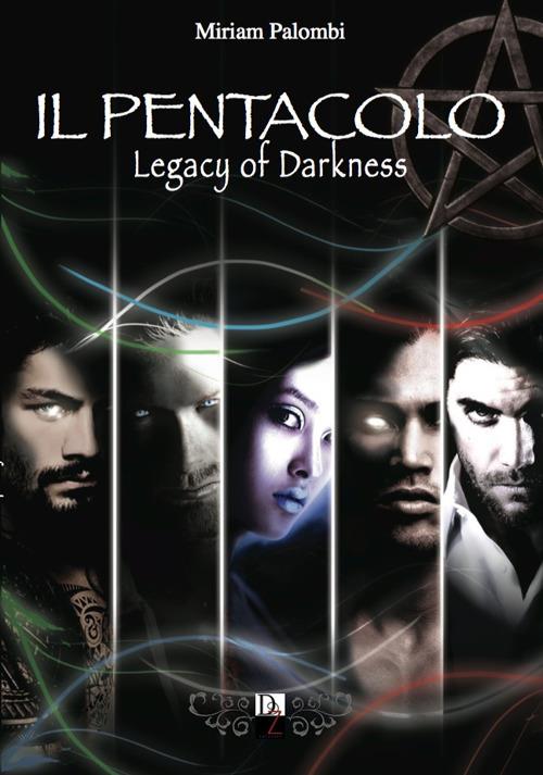 Ibs Il pentacolo. Legacy of darkness