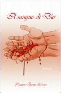Ibs Il sangue di Dio