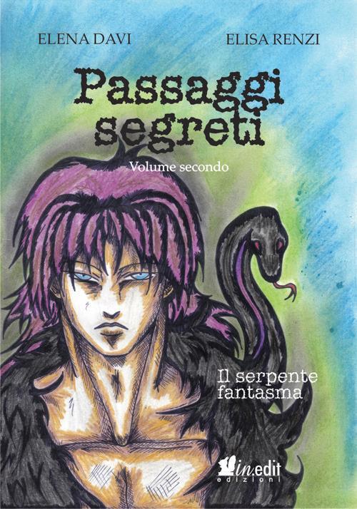 Ibs Il serpente fantasma. Passaggi segreti. Vol. 2