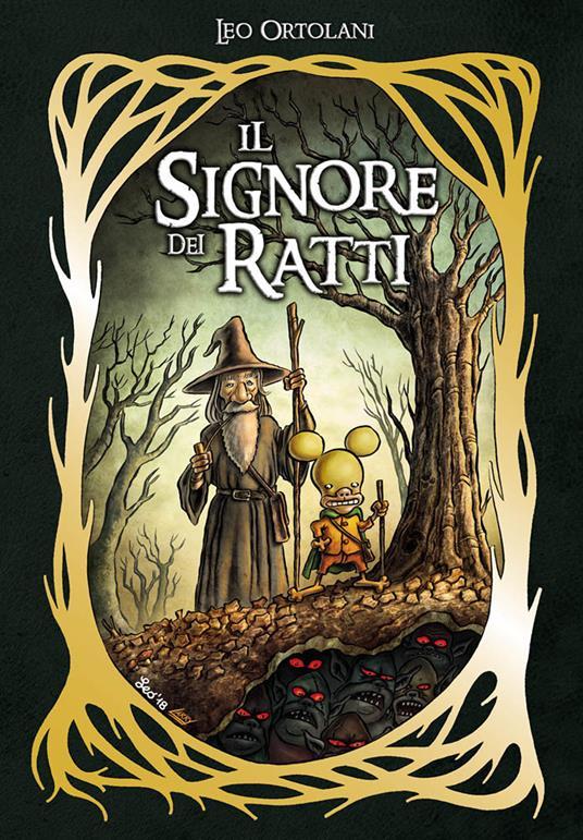 Ibs Il signore dei ratti. Ediz. deluxe