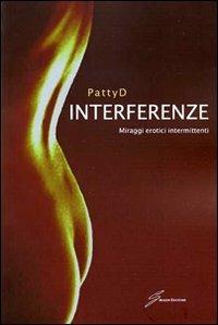 Ibs Interferenze. Miraggi erotici intermittenti