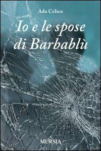 Ibs Io e le spose di Barbablù