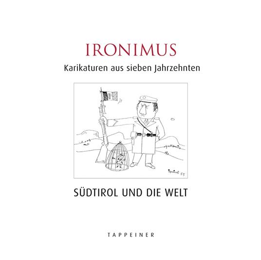 Ibs Ironimus. Karikaturen aus sieben Jahrzehnten