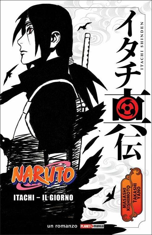 Ibs Itachi. Il giorno. Naruto