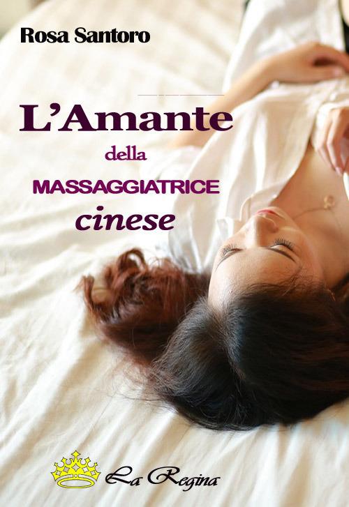 Ibs L' amante della massaggiatrice cinese