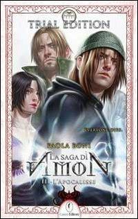 Ibs L' apocalisse. La saga di Amon. Vol. 3