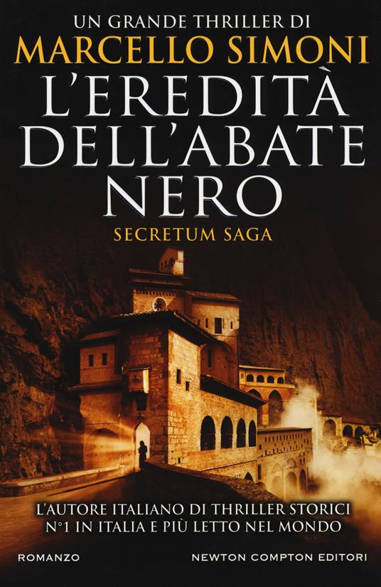 Ibs L'eredità dell'abate nero. Secretum saga