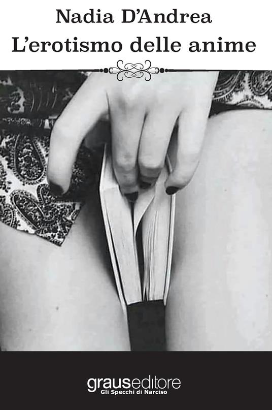 Ibs L'erotismo delle anime