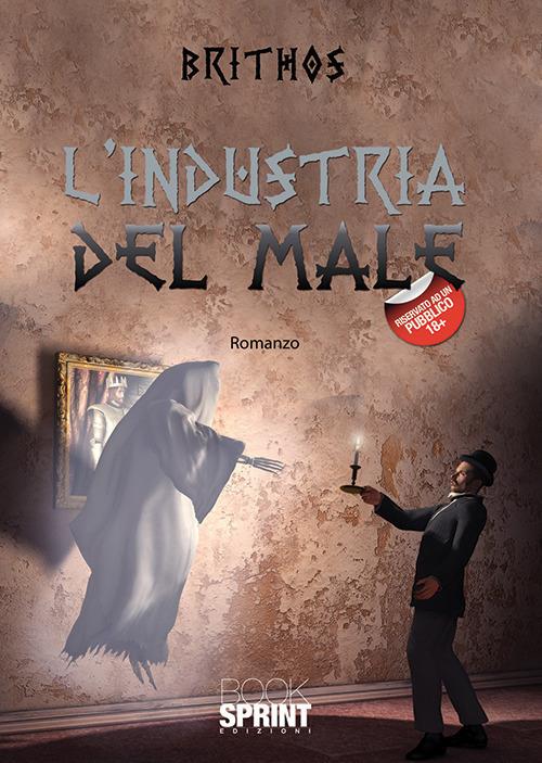 Ibs L’industria del male