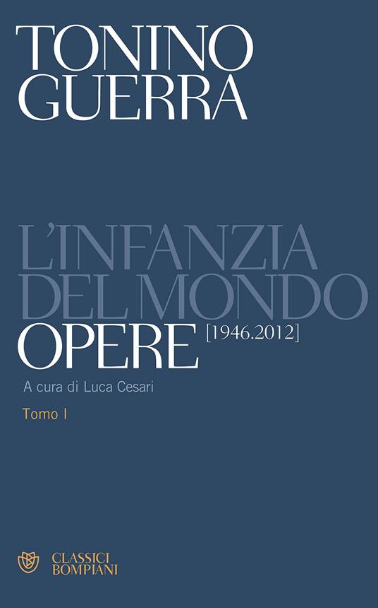 Ibs L'infanzia Del Mondo. Opere (1946-2012)