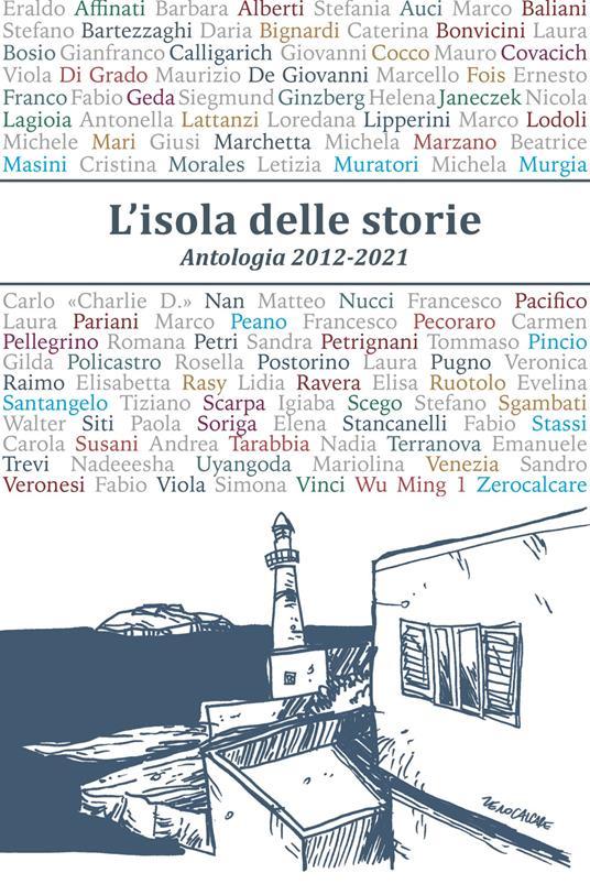 Ibs L'isola delle storie. Antologia 2012-2021