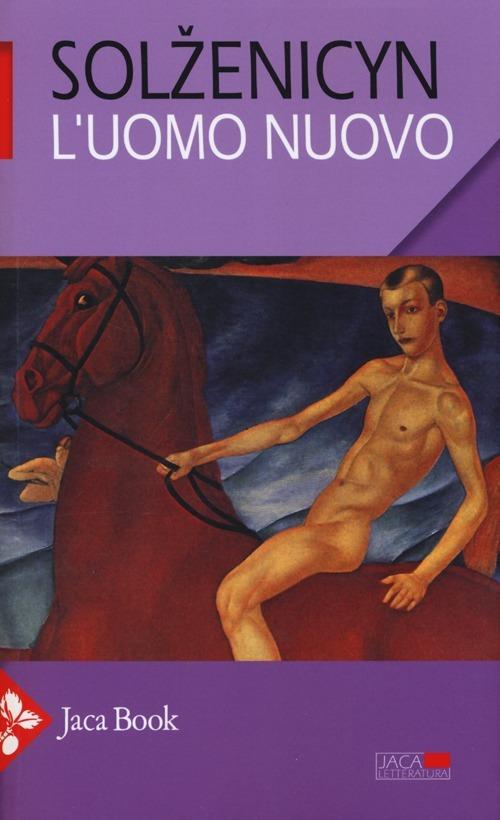 Ibs L'uomo nuovo. Tre racconti