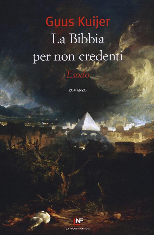 Ibs La Bibbia per non credenti. Esodo