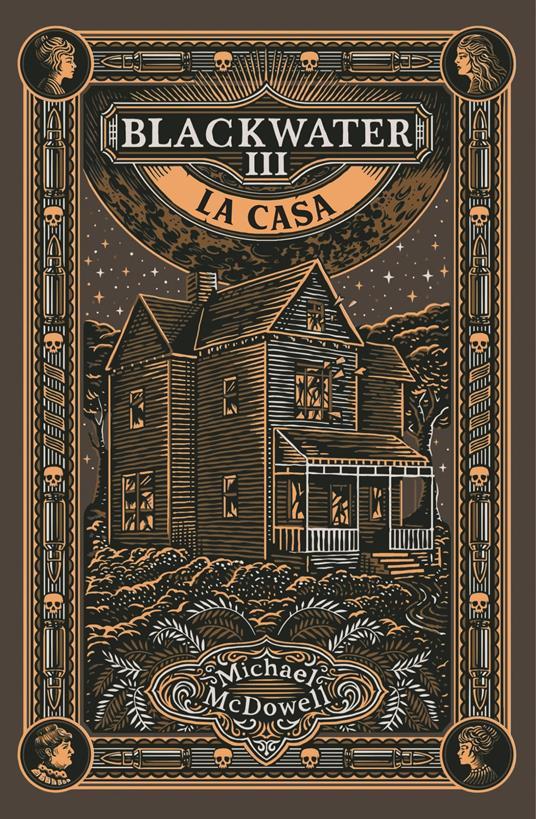 Ibs La casa. Blackwater III