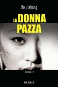 Ibs La donna pazza