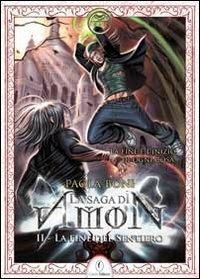 Ibs La fine del sentiero. La saga di Amon. Vol. 2