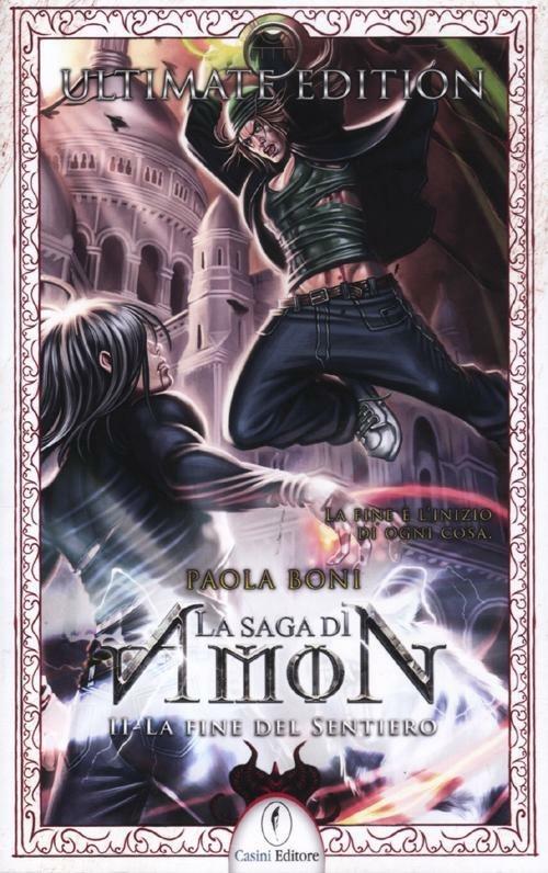Ibs La fine del sentiero. La saga di Amon. Vol. 2