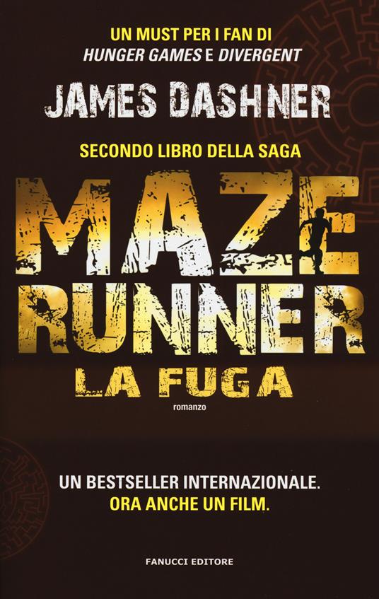 Ibs La fuga. Maze Runner. Vol. 2