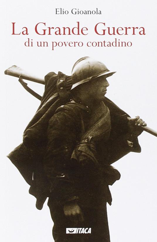 Ibs La grande guerra di un povero contadino