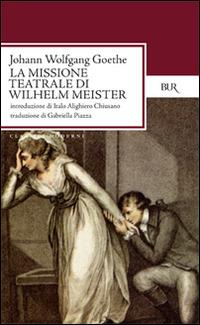 Ibs La missione teatrale di Wilhelm Meister