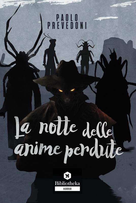 Ibs La notte delle anime perdute