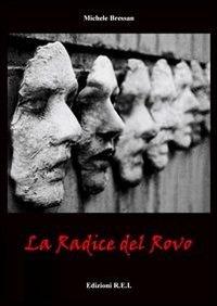 Ibs La radice del rovo