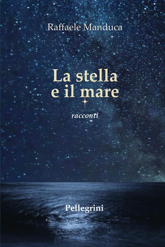 Ibs La stella e il mare. Racconti