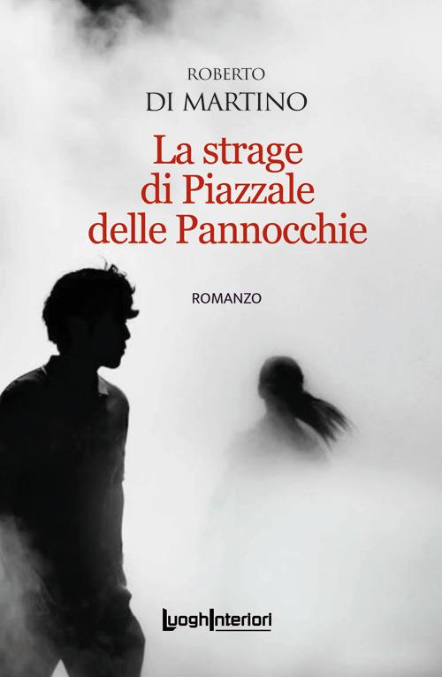 Ibs La strage di Piazzale delle Pannocchie