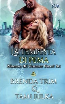 Ibs La tempesta di Pema