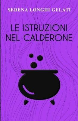 Ibs Le istruzioni nel calderone