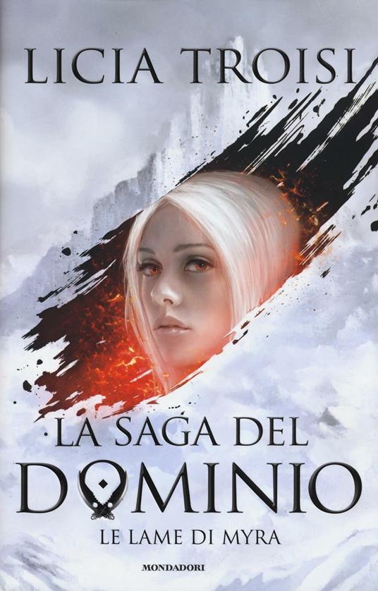 Ibs Le lame di Myra. La saga del Dominio. Vol. 1
