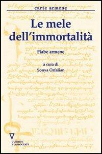 Ibs Le mele dell'immortalità. Fiabe armene