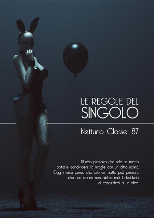 Ibs Le regole del singolo