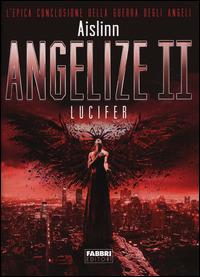 Ibs Lucifer. Angelize. Vol. 2