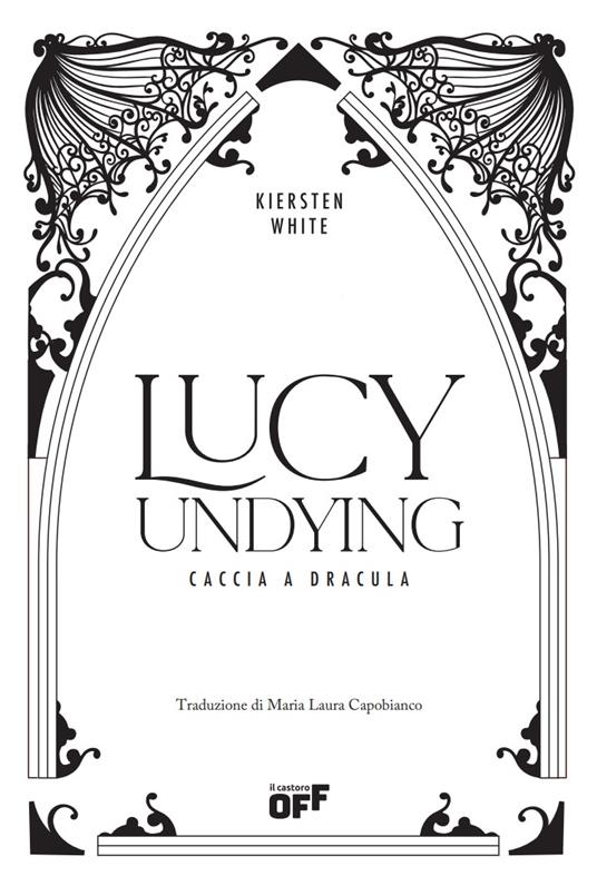 Ibs Lucy Undying. Caccia A Dracula