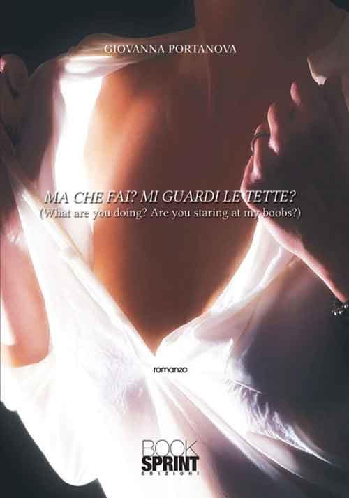 Ibs Ma che fai? Mi guardi le tette?