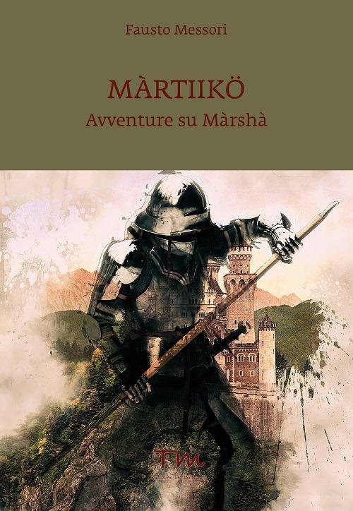 Ibs Màrtiikö. Avventure su Màrshà