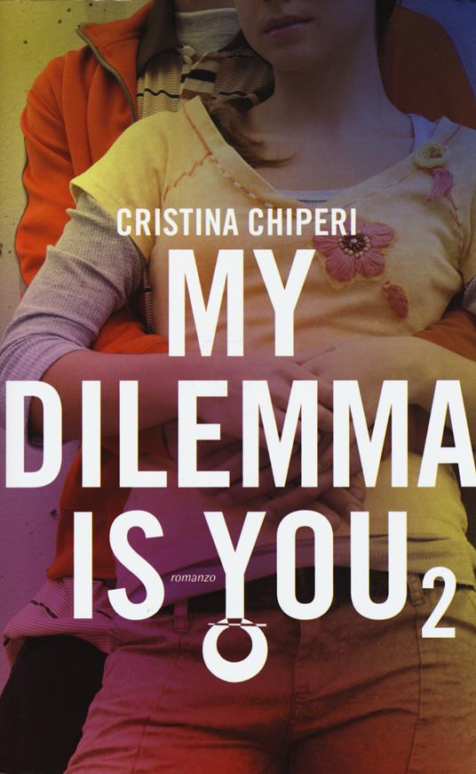 Ibs My dilemma is you. Vol. 2