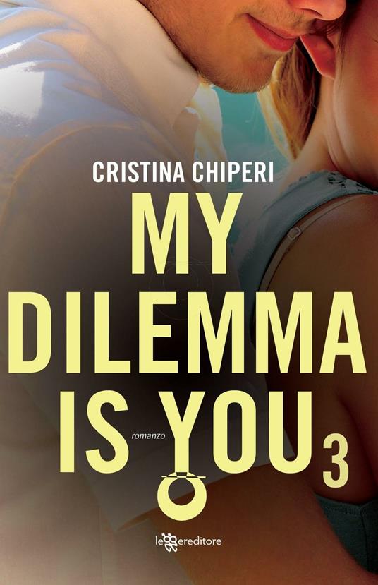 Ibs My dilemma is you. Vol. 3
