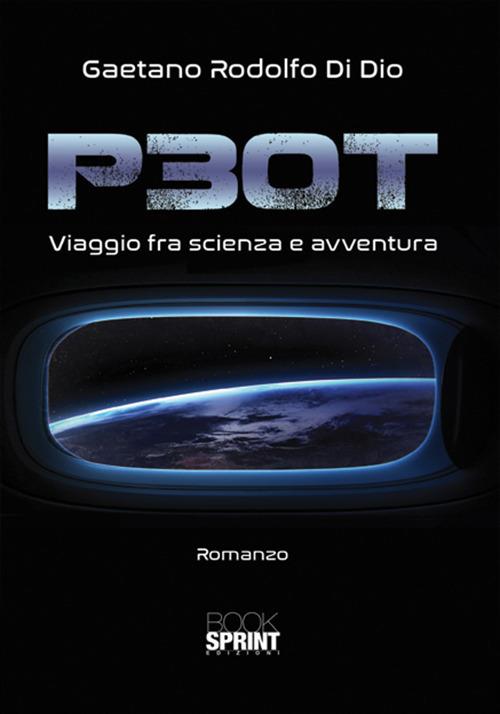 Ibs P30T. Viaggio fra scienza e avventura
