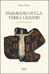 Ibs Passavamo sulla terra leggeri