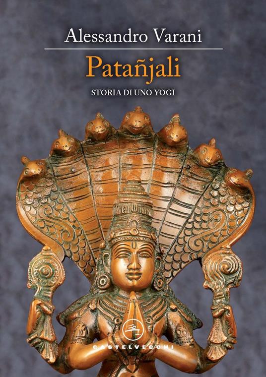 Ibs Patañjali. Storia di uno yogi