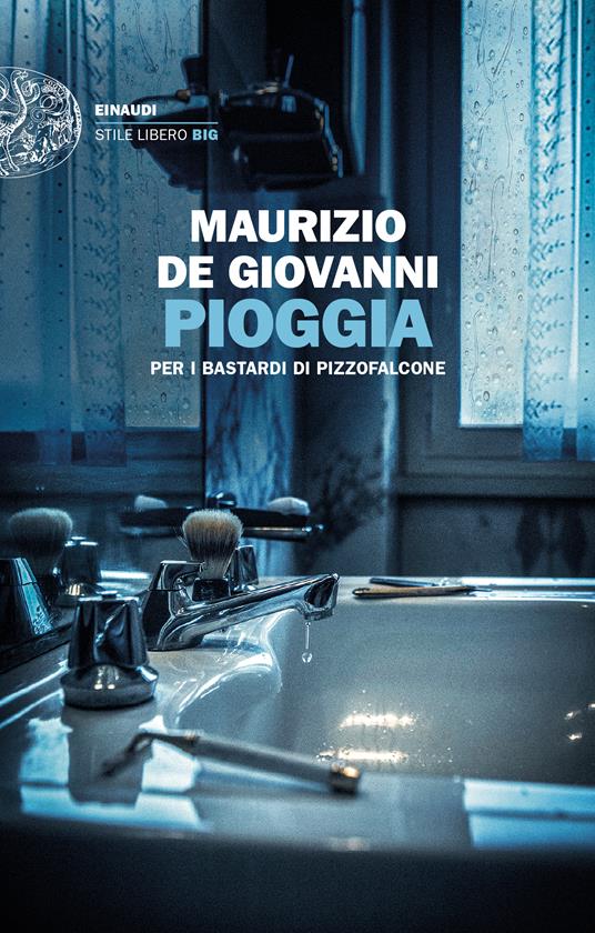 Ibs Pioggia per i Bastardi di Pizzofalcone
