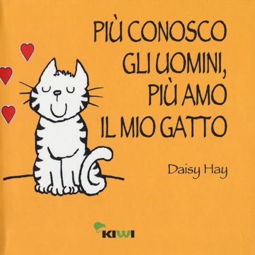 Ibs Più conosco gli uomini più amo il mio gatto