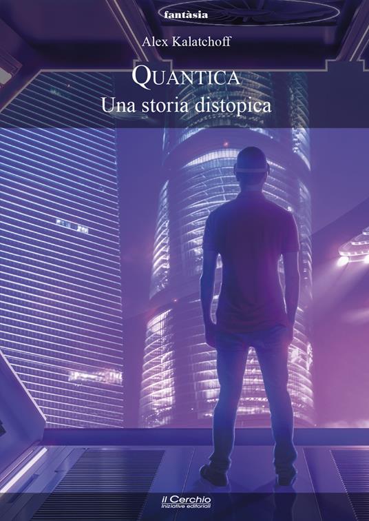 Ibs Quantica. Una storia distopica