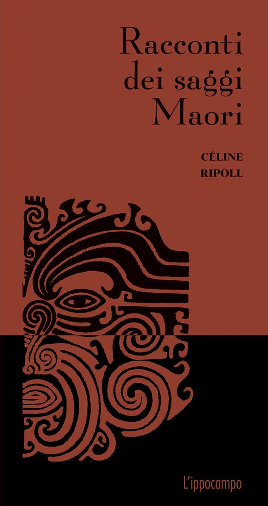 Ibs Racconti dei saggi Maori