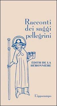 Ibs Racconti dei saggi pellegrini