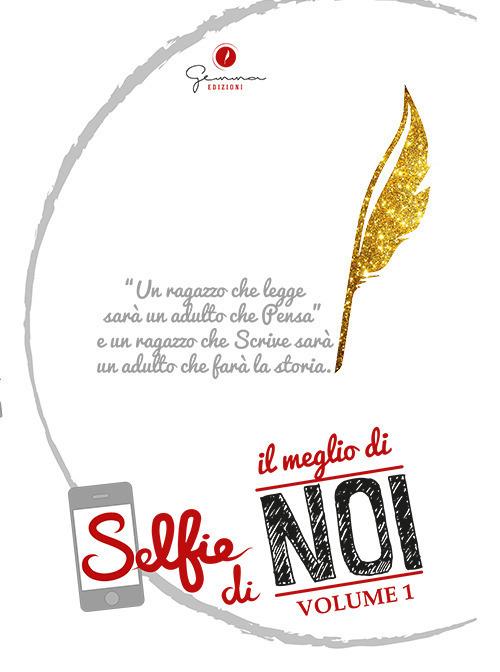 Ibs Selfie di «il meglio di noi». Vol. 1