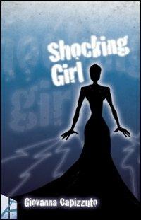 Ibs Shocking girl. Ediz. italiana