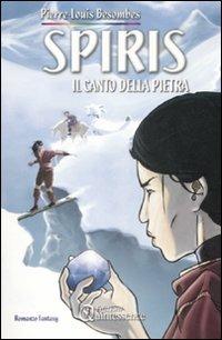 Ibs Spiris. Il canto della pietra